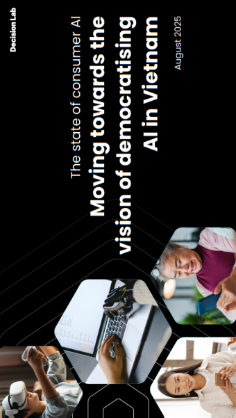 The state of consumer AI: Moving towards the vision of democratising AI in Vietnam August 2025