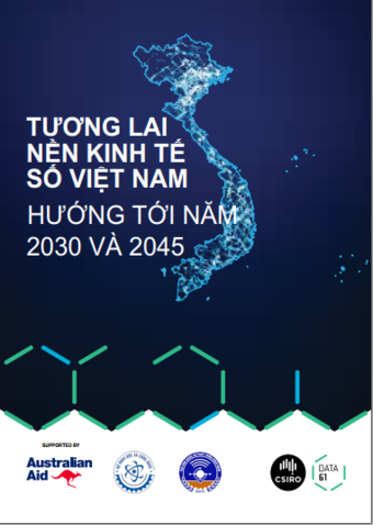 Tương lai nền Kinh tế Số Việt Nam 2030 - 2045